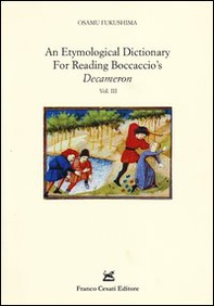 An etymological dictionary for reading Boccaccio's «Decameron» - Librerie.coop