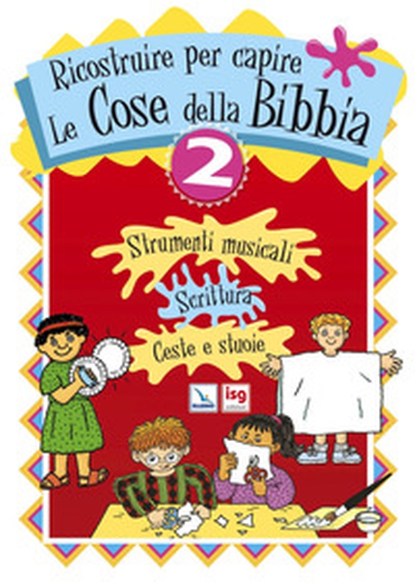 Ricostruire per capire le cose della Bibbia - Vol. 2 - Librerie.coop Ricostruire per capire le cose della Bibbia - Vol. 2 - Librerie.coop