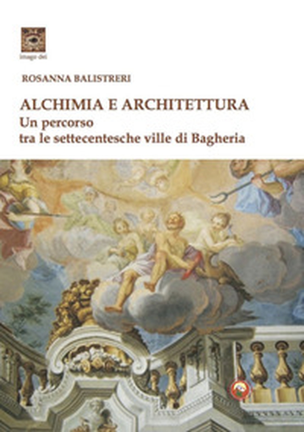 Alchimia e architettura - Librerie.coop Alchimia e architettura - Librerie.coop