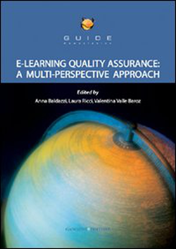 E-learning quality assurance. A multi perspective approach - Librerie.coop E-learning quality assurance. A multi perspective approach - Librerie.coop
