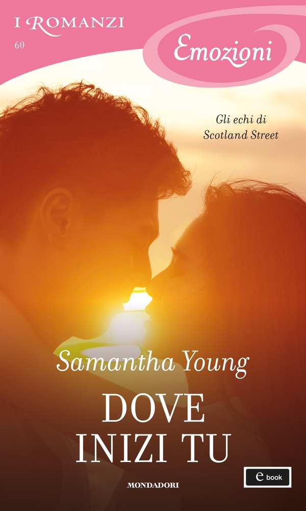 Dove inizi tu (I Romanzi Emozioni) - Librerie.coop Dove inizi tu (I Romanzi Emozioni) - Librerie.coop