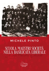 Scuola Maestri Società nella Basilicata liberale - Librerie.coop