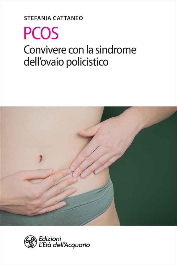PCOS. Convivere con la sindrome dell'ovaio policistico - Librerie.coop PCOS. Convivere con la sindrome dell'ovaio policistico - Librerie.coop