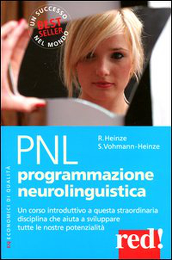 PNL. Programmazione neurolinguistica - Librerie.coop PNL. Programmazione neurolinguistica - Librerie.coop