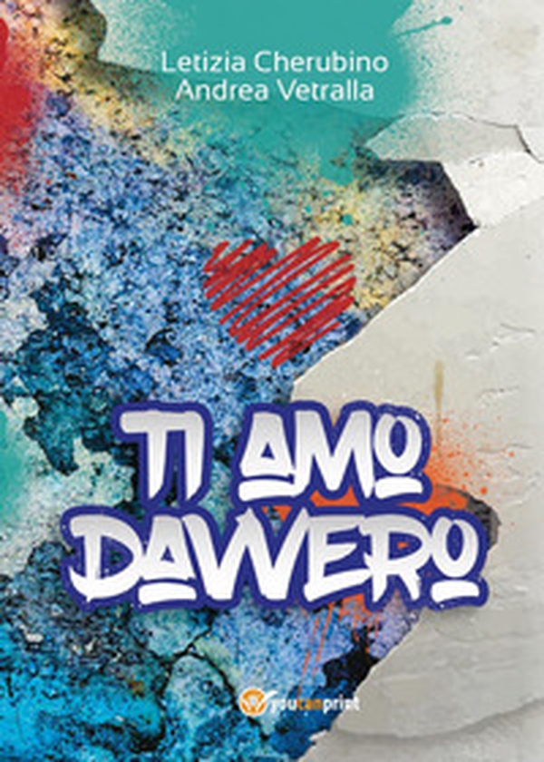 Ti amo davvero - Librerie.coop Ti amo davvero - Librerie.coop