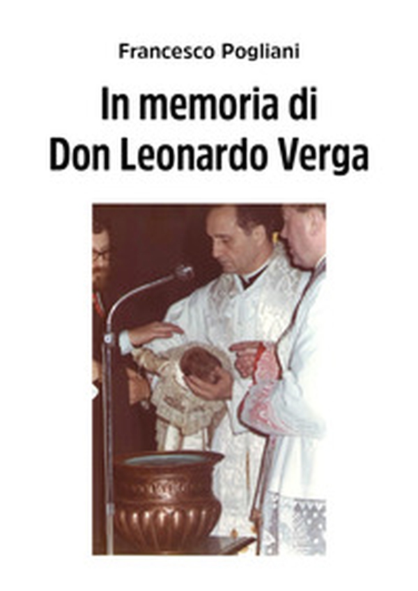 In memoria di Don Leonardo Verga - Librerie.coop In memoria di Don Leonardo Verga - Librerie.coop