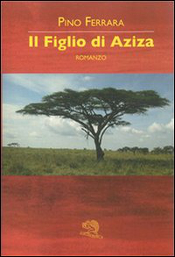 Il figlio di Aziza - Librerie.coop Il figlio di Aziza - Librerie.coop