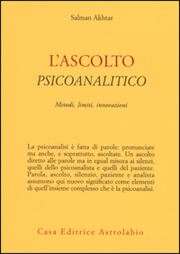 L'ascolto psicoanalitico. Metodi, limiti, innovazioni - Librerie.coop L'ascolto psicoanalitico. Metodi, limiti, innovazioni - Librerie.coop