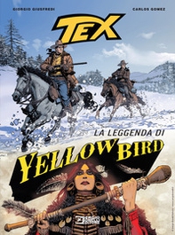 Tex. La leggenda di Yellow Bird - Librerie.coop