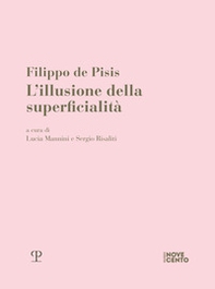 Filippo de Pisis. L'illusione della superficialità - Librerie.coop