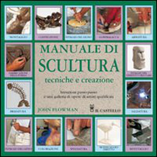 Manuale di scultura - Librerie.coop Manuale di scultura - Librerie.coop