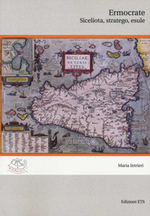 Ermocrate siceliota, stratego, esule - Librerie.coop Ermocrate siceliota, stratego, esule - Librerie.coop