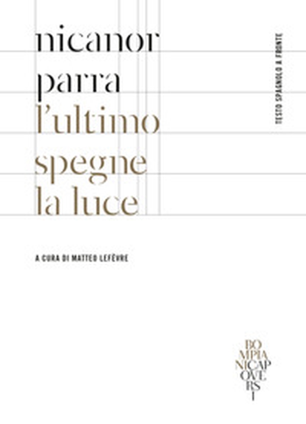 L'ultimo spegne la luce. Testo spagnolo a fronte - Librerie.coop L'ultimo spegne la luce. Testo spagnolo a fronte - Librerie.coop