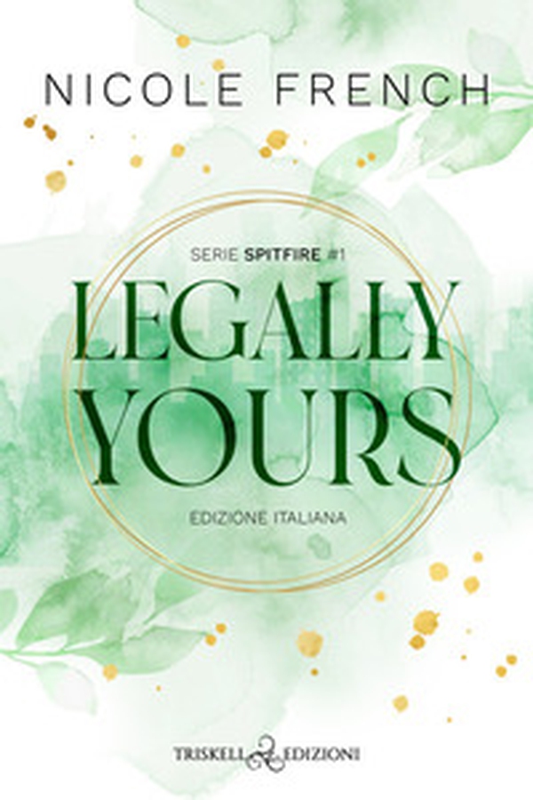 Legally yours. Ediz. italiana - Librerie.coop Legally yours. Ediz. italiana - Librerie.coop