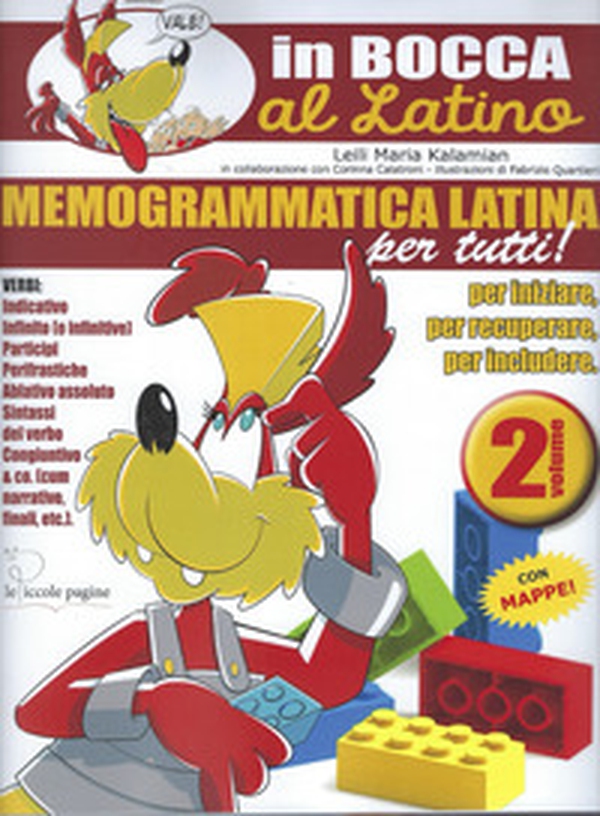 Memogrammatica latina per tutti! - Vol. 2 - Librerie.coop Memogrammatica latina per tutti! - Vol. 2 - Librerie.coop