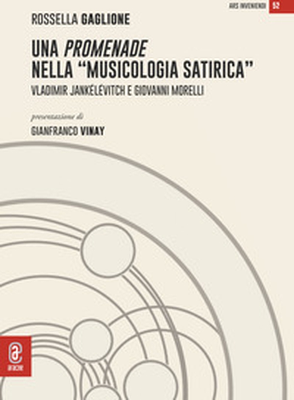 Una promenade nella «musicologia satirica». Vladimir Jankélévitch e Giovanni Morelli - Librerie.coop Una promenade nella «musicologia satirica». Vladimir Jankélévitch e Giovanni Morelli - Librerie.coop