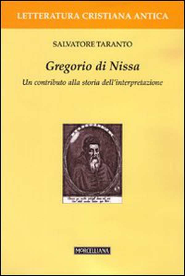 Gregorio di Nissa. Un contributo alla storia dell'interpretazione - Librerie.coop Gregorio di Nissa. Un contributo alla storia dell'interpretazione - Librerie.coop