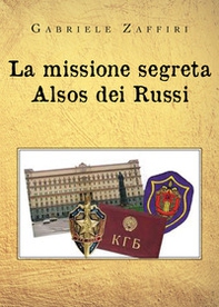 La missione segreta Alsos dei Russi - Librerie.coop