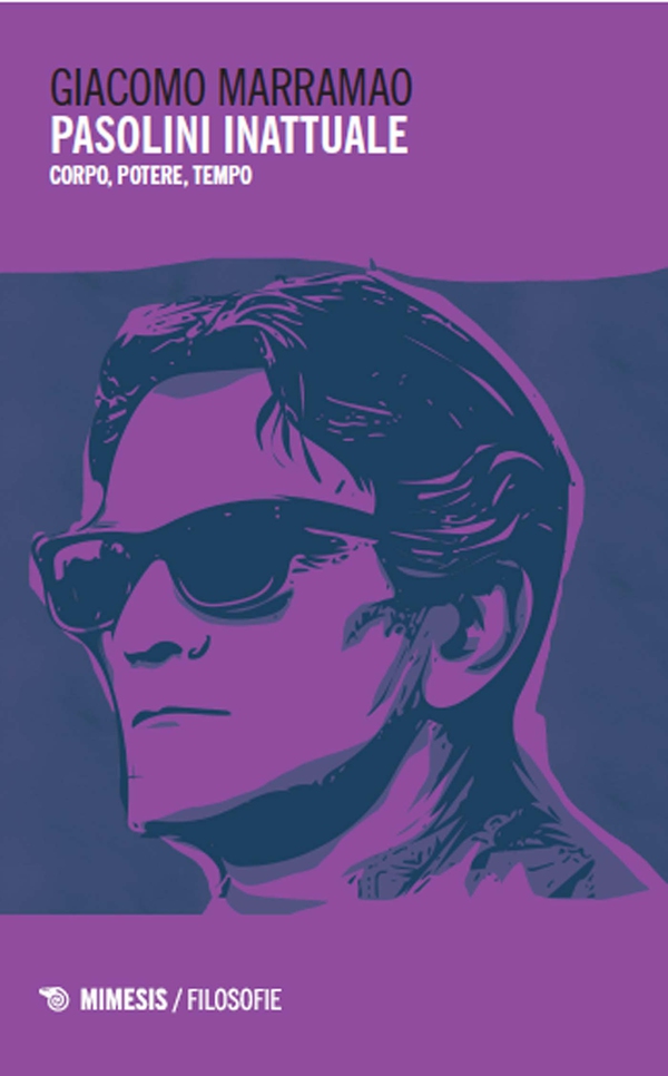 Pasolini inattuale - Librerie.coop Pasolini inattuale - Librerie.coop