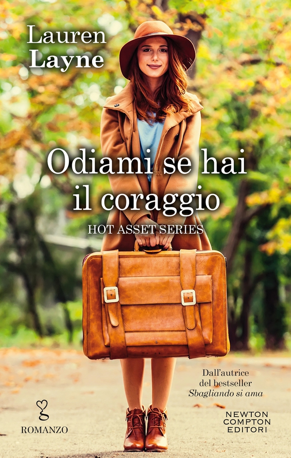 Odiami se hai il coraggio - Librerie.coop Odiami se hai il coraggio - Librerie.coop