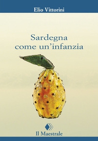 Sardegna come un'infanzia - Librerie.coop