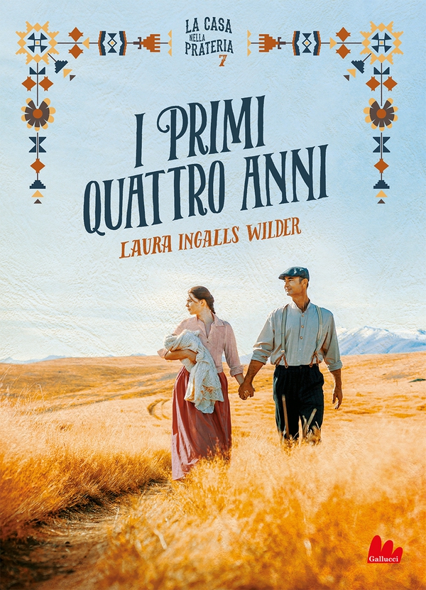 La casa nella prateria 7. I primi quattro anni - Librerie.coop La casa nella prateria 7. I primi quattro anni - Librerie.coop