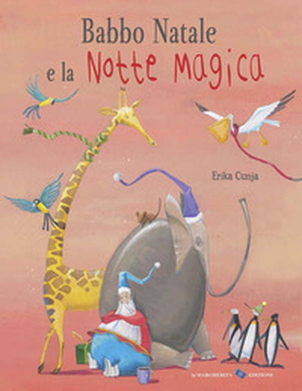 Babbo Natale e la notte magica - Librerie.coop Babbo Natale e la notte magica - Librerie.coop