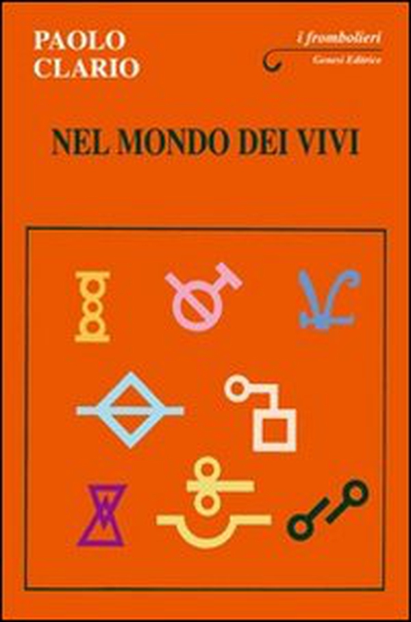 Nel mondo dei vivi - Librerie.coop Nel mondo dei vivi - Librerie.coop