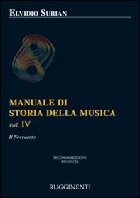 Manuale di storia della musica - Vol. 4 - Librerie.coop