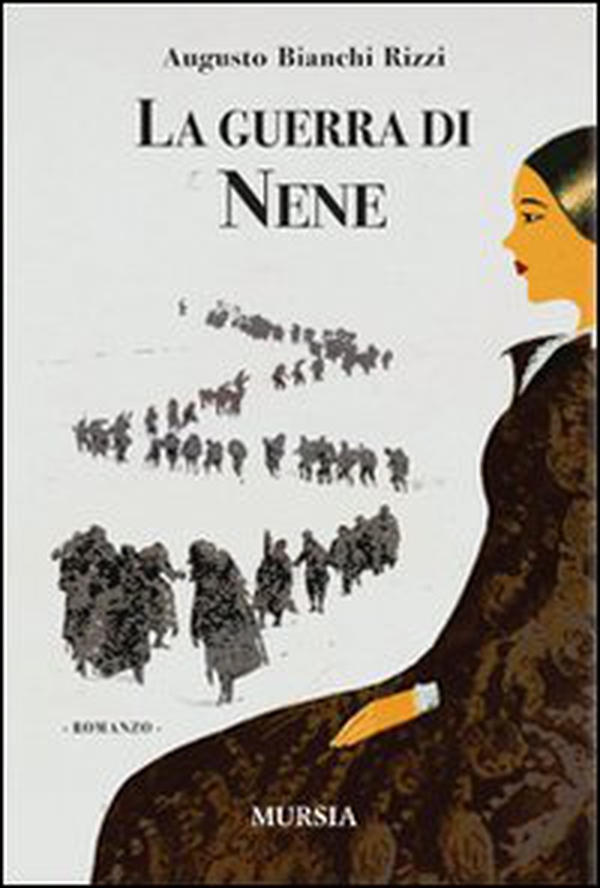 La guerra di Nene - Librerie.coop La guerra di Nene - Librerie.coop
