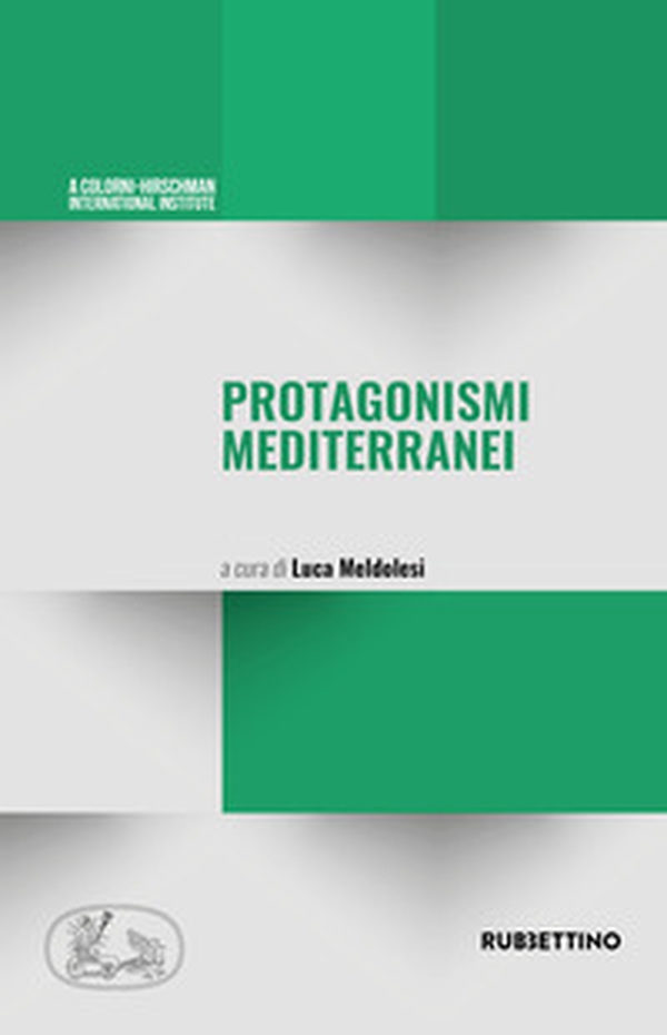 Protagonismi mediterranei - Librerie.coop Protagonismi mediterranei - Librerie.coop