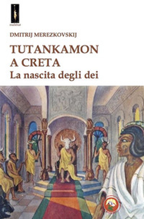 Tutankamon a Creta - Librerie.coop Tutankamon a Creta - Librerie.coop