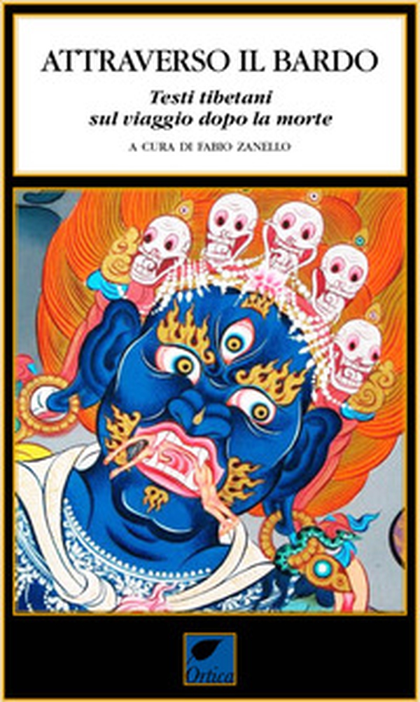 Attraverso il Bardo. Testi tibetani viaggio dopo morte - Librerie.coop Attraverso il Bardo. Testi tibetani viaggio dopo morte - Librerie.coop
