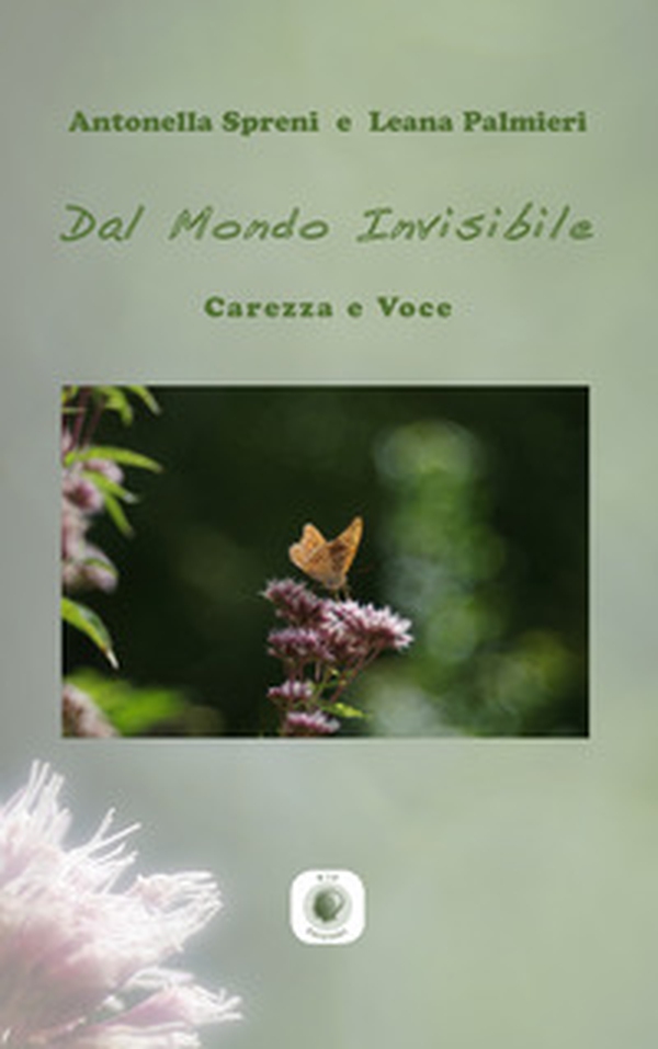 Dal mondo invisibile. Carezza e voce - Librerie.coop Dal mondo invisibile. Carezza e voce - Librerie.coop