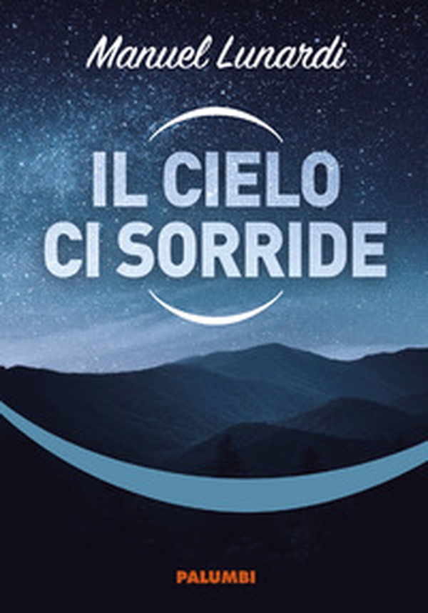 Il cielo ci sorride - Librerie.coop Il cielo ci sorride - Librerie.coop
