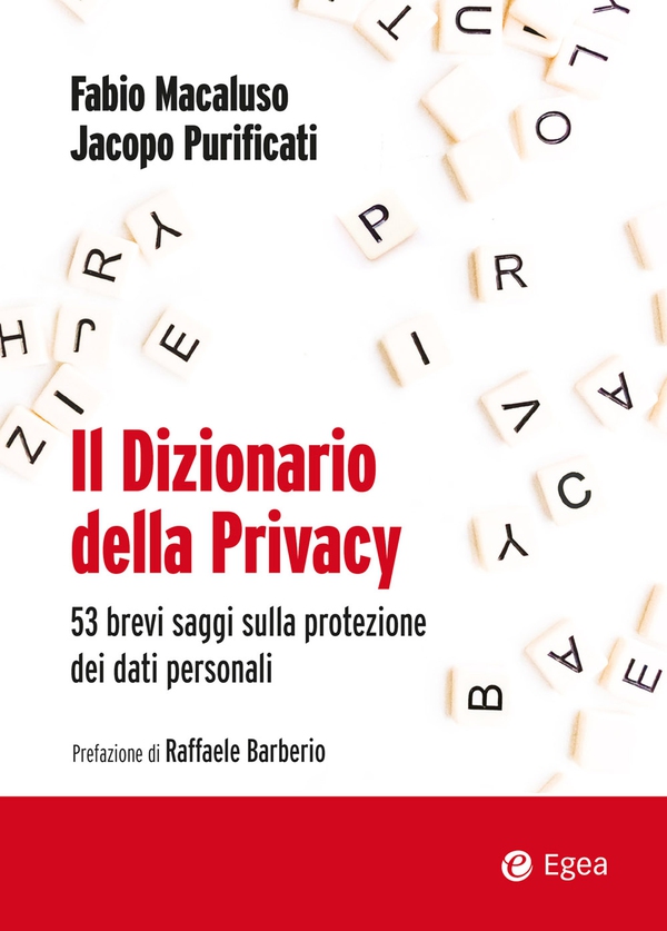Il dizionario della privacy - Librerie.coop Il dizionario della privacy - Librerie.coop