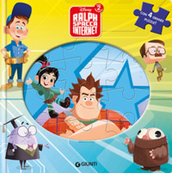 Ralph Spacca Internet. Libro puzzle - Librerie.coop Ralph Spacca Internet. Libro puzzle - Librerie.coop