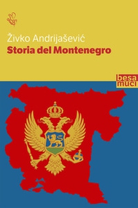 Storia del Montenegro - Librerie.coop