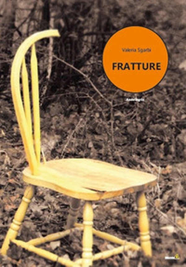 Fratture - Librerie.coop Fratture - Librerie.coop