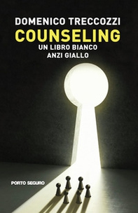 Counseling. Un libro bianco, anzi giallo - Librerie.coop