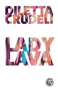 Lady lava - Librerie.coop
