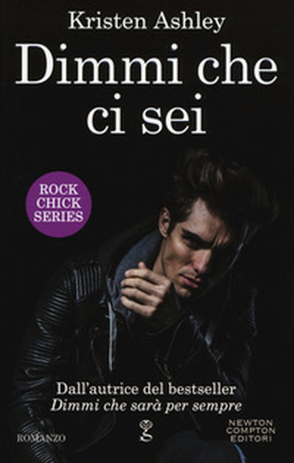 Dimmi che ci sei. Rock chick series - Librerie.coop Dimmi che ci sei. Rock chick series - Librerie.coop
