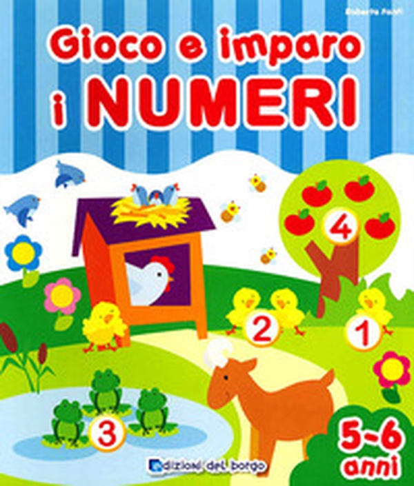 Gioco e imparo i numeri. 5-6 anni - Librerie.coop Gioco e imparo i numeri. 5-6 anni - Librerie.coop