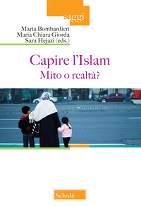 Capire l'Islam. Mito o realtà? - Librerie.coop Capire l'Islam. Mito o realtà? - Librerie.coop