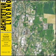 Architetture Livorno - Vol. 7 - Librerie.coop