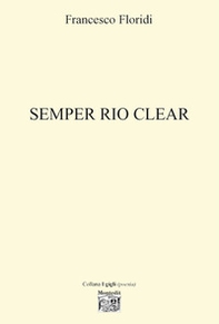 Semper rio clear - Librerie.coop