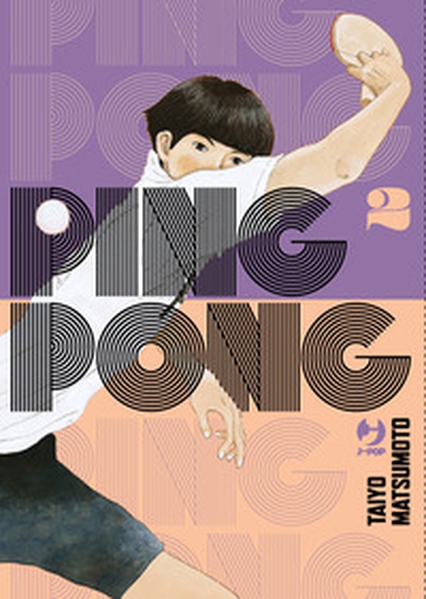 Ping pong - Vol. 2 - Librerie.coop Ping pong - Vol. 2 - Librerie.coop