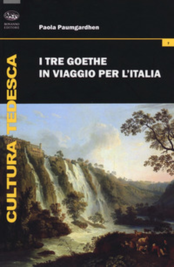 I tre Goethe in viaggio per l'Italia - Librerie.coop I tre Goethe in viaggio per l'Italia - Librerie.coop
