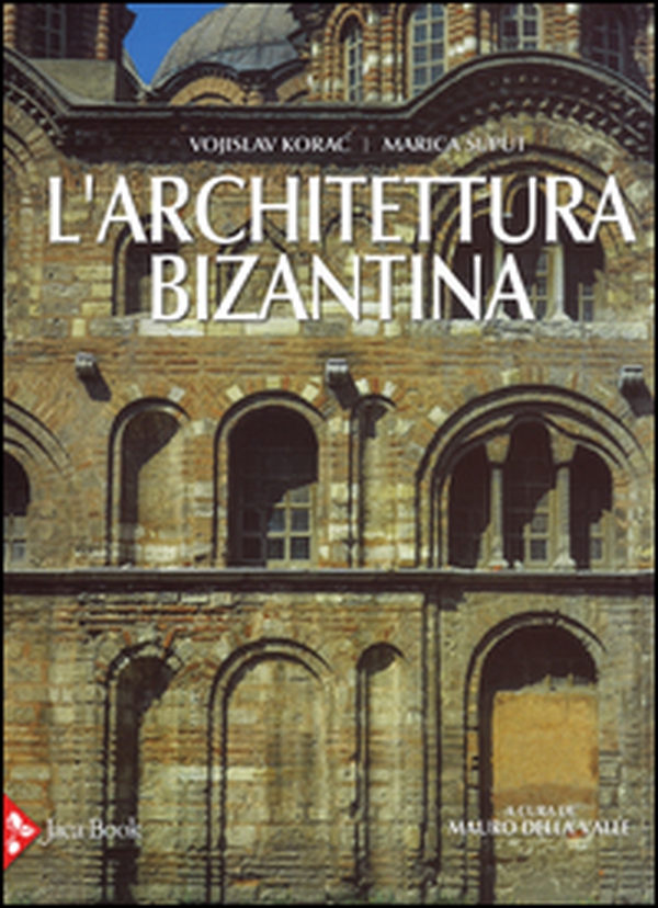 L'architettura bizantina - Librerie.coop L'architettura bizantina - Librerie.coop