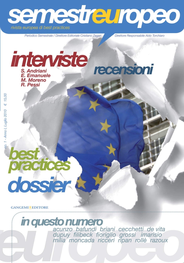 Semestre Europeo n. 1 - Anno 1, Luglio 2010 - Librerie.coop Semestre Europeo n. 1 - Anno 1, Luglio 2010 - Librerie.coop